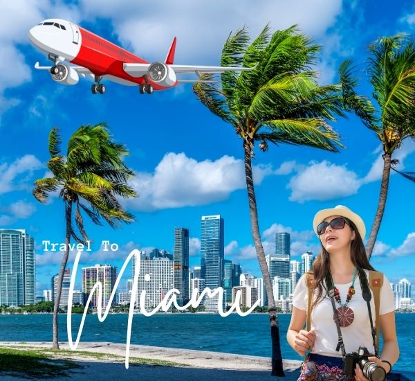 Travel to Miami on a Budget – Best Flight Deals